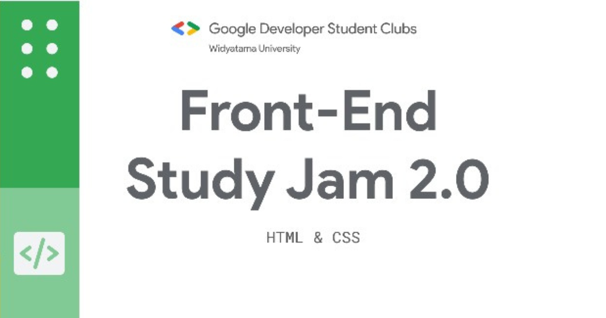 Front-End Study Jam 2.0 : HTML & CSS - Dicoding Indonesia